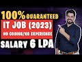 Get 100% guaranteed shift from Non IT to IT by 2023 - No Coding, No Experience - Salary 6 LPA