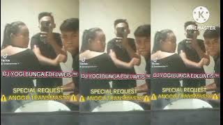 DJ YOGI BUNGA EDELWEIS ™ SPECIAL REQUES [ ANGGA TRANSMASTA DAN INDAH LESTARI ] FUNKOT PONTIANAK 2025