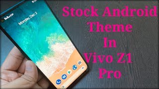 Vivo Z1 Pro | How To Get Stock Android Themes | For All Vivo Devices screenshot 2