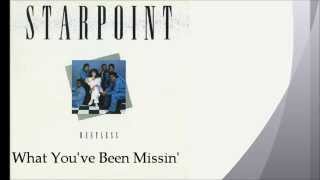 What You've Been Missin' (with Lyrics) - Starpoint