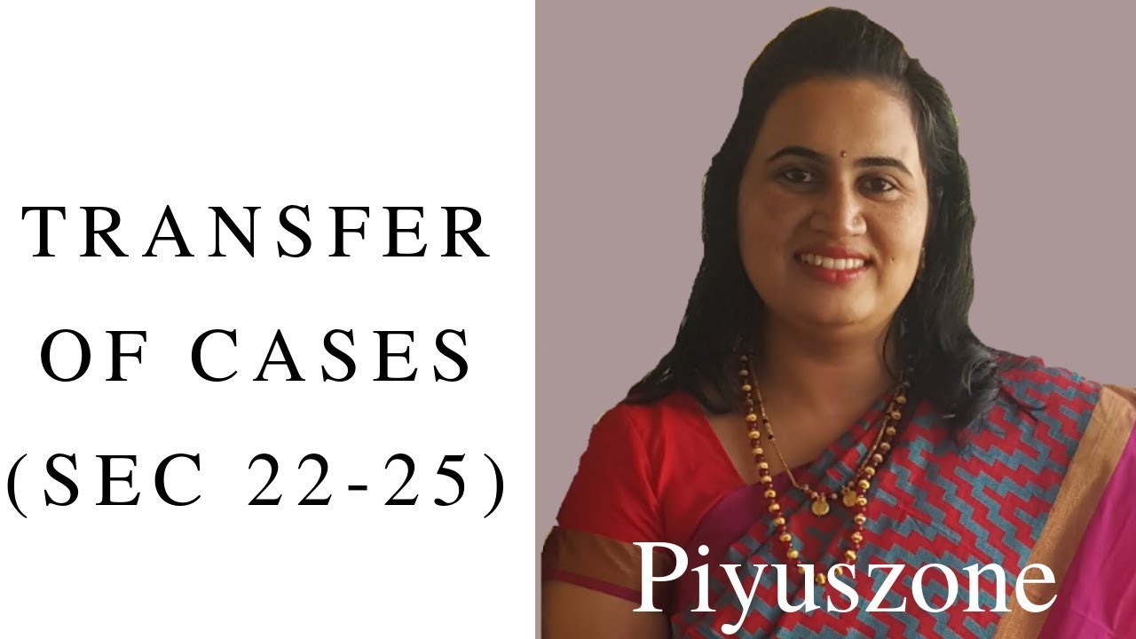TRANSFER OF CASES ( SEC 2225 CPC) YouTube