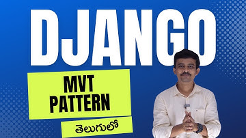 Python Django part -3 | MVT Pattern in python django | Telugu Web Guru