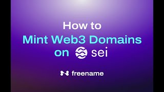 How to Mint Onchain Domains on Sei Network
