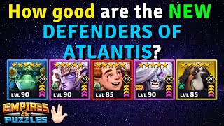 2 BRAND NEW DEFENDERS OF ATLANTIS on defense! Let's see how good they are! | Empires and Puzzles screenshot 5