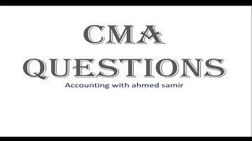 Short CMA Questions (1) - Fixed overhead production-volume variance