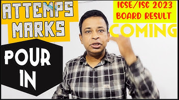 ICSE/ISC Result 2023 | ICSE/ISC Results 2023 will show Attempt Marks Pouring in @@TuitionICSEOnline
