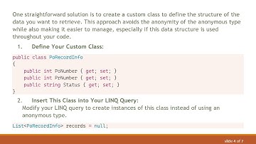 How to Get a List anonymous type  Generated by LINQ Outside of a Using Statement?