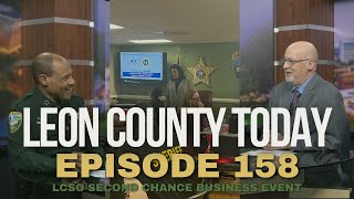 Leon County Today with Sheriff Walt McNeil Episode 158 I LCSO Second Chance Business Event
