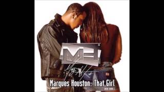 Marques Houston - That Girl (Video Version)