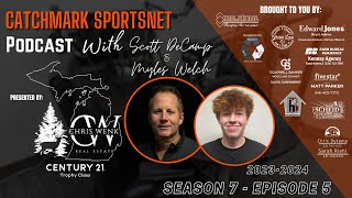 CatchMark SportsNet Podcast Season 7 Ep. 5: Featuring Wayne State-bound Jamar Hill and M'Khi Guy