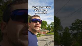 Pricing lawn care with a 10 year professional