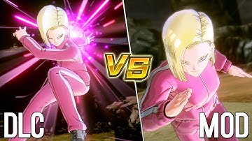 DLC vs MOD - DBS Android 18 Comparison! Dragon Ball Xenoverse 2