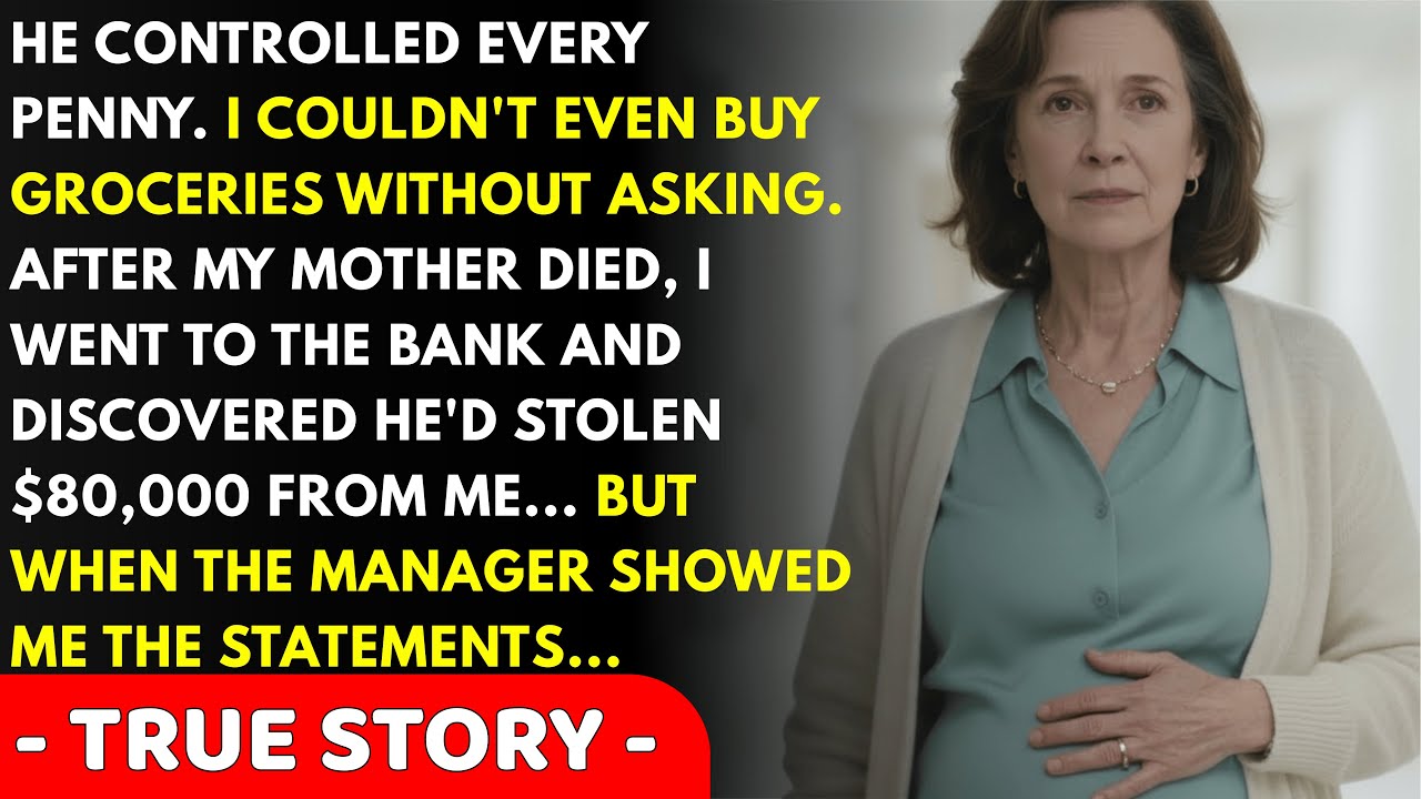 My husband controlled all our money for 12 years. I had nothing in my name — but when the bank ma...