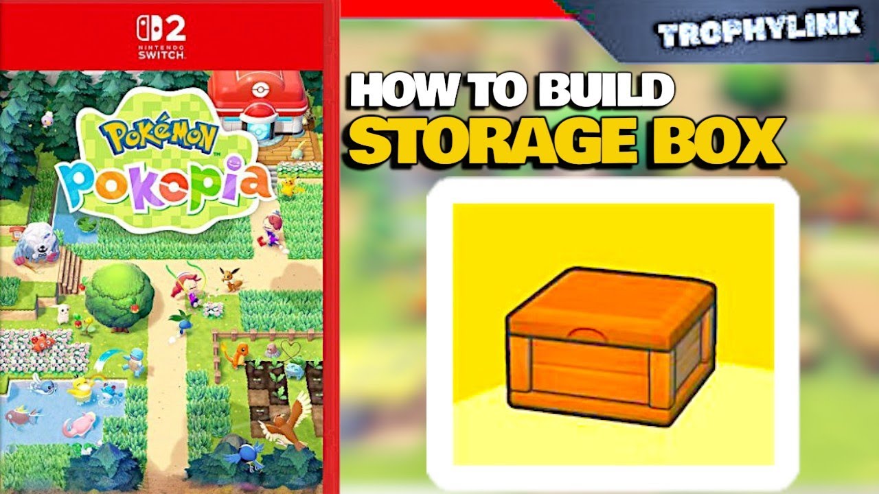 How To Build "Storage Box" - Pokemon Pokopia (100% Guide) - YouTube