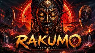 Rakumo | Cinematic Afro House Odyssey | Deep Tribal Tension, Epic Atmospheres & Massive Drop #dj