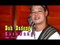 Bah Dadeng - Kasawang