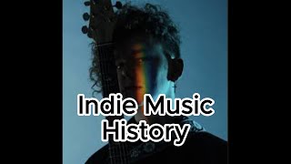 The History Of The Birth Of Indie Music Genre.