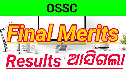 #OSSC RESULTS PUBLISHED#OSSC RESULTS OUT#OSSC ରେଜଲ୍ଟ ଆସିଗଲା