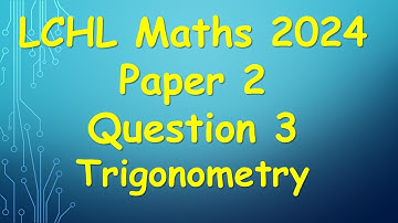 Leaving Cert Higher Level Maths 2024 Paper 2 Question 3