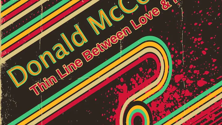 Donald McCollum - A Thin Line Between Love & Hate