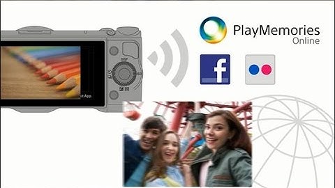 PlayMemories Camera Apps - "Direct Upload" | Sony
