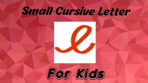 #Small #cursive letter -#e /Cursive writing  with #phonic sound/Cursive #Handwriting for kids