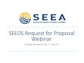 SEEDS RFP Webinar