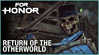 For Honor: Return Of The Otherworld Halloween Event | Trailer | Ubisoft [NA]