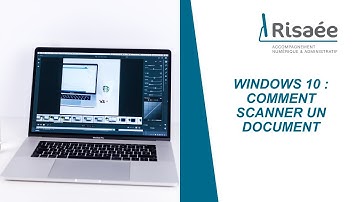 Comment Scanner un Document sur Windows 10