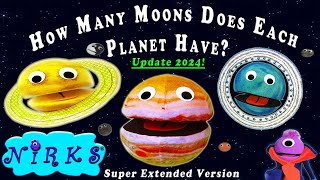 How Many Moons Does Each Planet Have 2024 Update / Meet the Moons Super Extended Space Song / Nirks