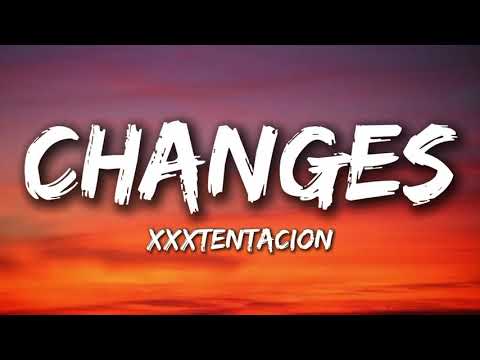 XXXTENTACION - Changes (1 hour) | Changes lyrics