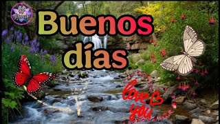 🌷🌿BUENOS DIAS 🌸BENDECIDO DÍA PARA TI 🦋🌷