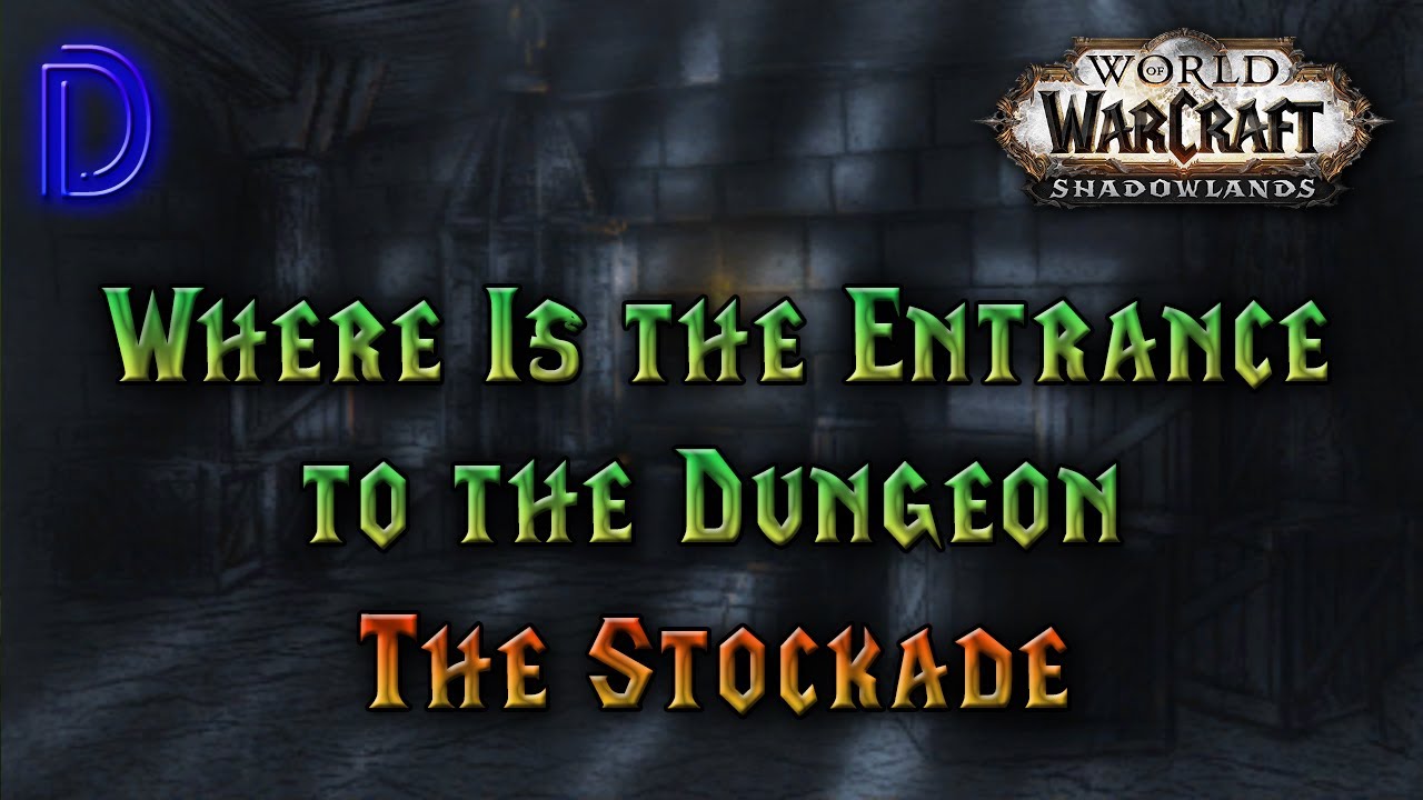 WoW Entrance The Stockade
