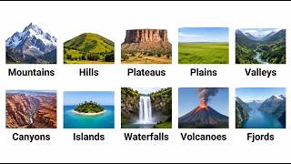 Every Major Landform on Earth Explained