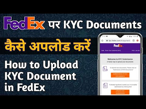 FedEx Kyc and Documents upload Full Process