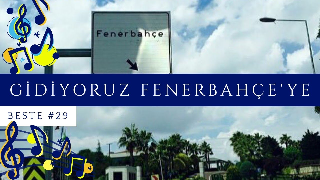 📣 Gidiyoruz Fenerbahçe'ye - 29