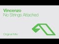 Vincenzo - No Strings Attached