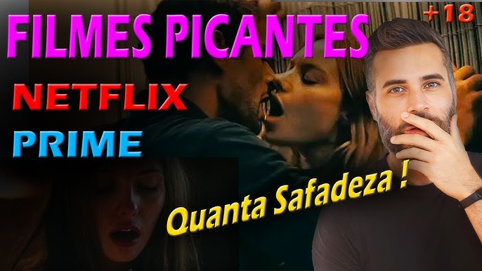 Netflix: 5 filmes sensuais perfeitos para assistir com seu parceiro