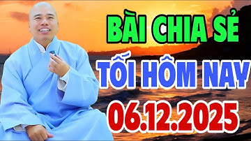 BÀI CHIA SẺ TỐI HÔM NAY 6.12.2025 (MỚI NHẤT) #cusihienduc