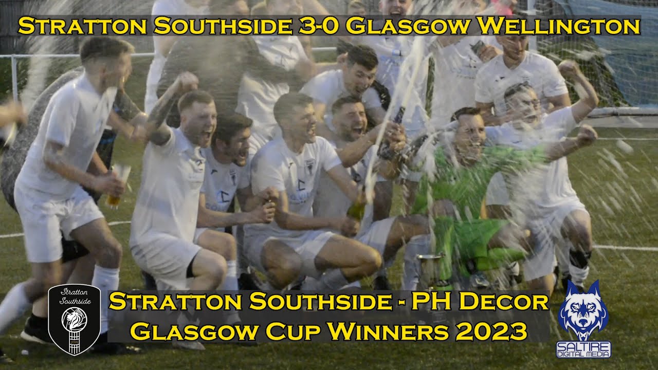 HIGHLIGHTS: Stratton Southside 3-0 Glasgow Wellington - PH Decor Glasgow Cup Final - 26/05/23