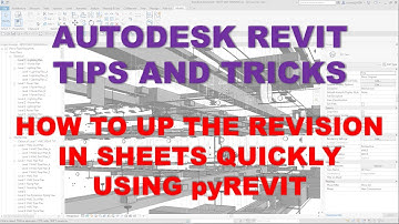 REVIT TIPS AND TRICKS: HOW TO UP THE REVISIONS OF SHEETS FAST USING pyREVIT