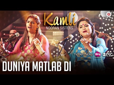 Duniya Matlab Di | Nooran Sisters | Jassi Nihaluwal | Zee Music Originals | Gaurav Jang