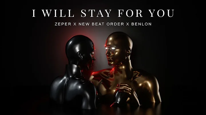 I Will Stay For You - Music Video