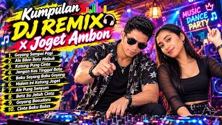 Download lagu KUMPULAN DJ REMIX x JOGET AMBON🔥| DJ Ambon Terbaru 2026 | Lagu Timur Viral | AIRangga Music