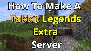 How To Make A Tekkit Legends Extra Server - Tekkit Legends Extra Server Hosting