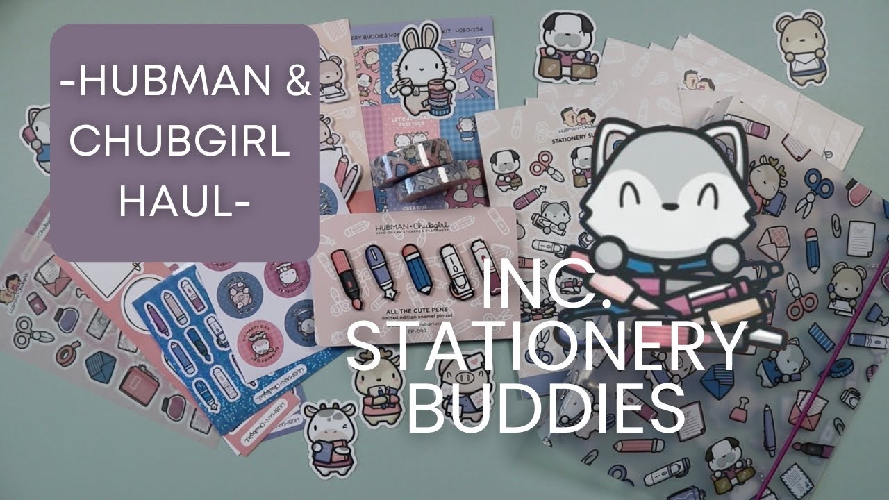 Hubman Hubman & Chubgirl Stationery Buddies 2026 Haul (Plus some extra’s ...