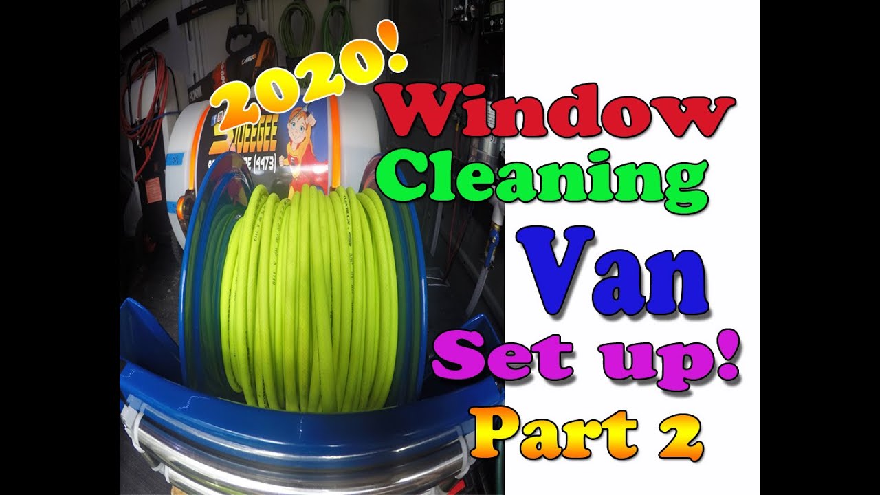 Window Cleaning Wfp Gutter Cleaning Van Set Up Part 1 Youtube