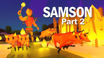 SAMSON Part 2: Foxes and Fire 🔥 | Animated Bible Stories | Bibtoons GO