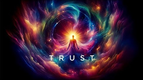Trust In The Universe | Theta Waves | Your Connection, Surrender, Find Alignment