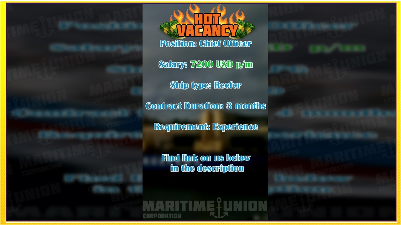 Chief Officer with salary 7200 USD for Reefer Vessel | Maritime Union 